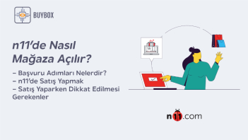 n11 de nasıl mağaza açılır